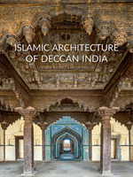 Islamic Architecture of Deccan India
