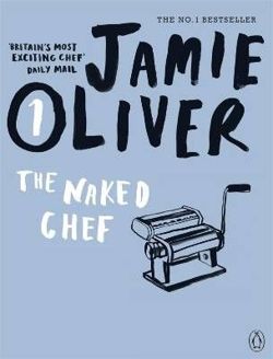 Jamie Oliver - The Naked Chef