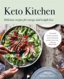 Keto Kitchen : Delicious recipes for energy and weight loss