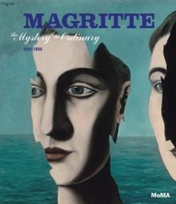 Magritte: The Mystery of the Ordinary, 1926-1938