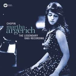 Martha Argerich - The Legendary 1965 Recording