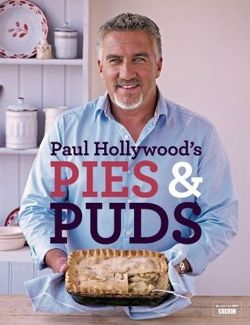 Paul Hollywood's Pies and Puds