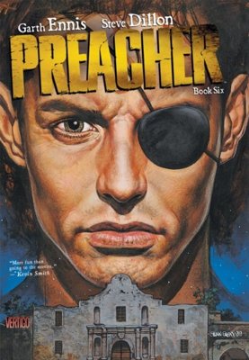 Preacher. Book Six