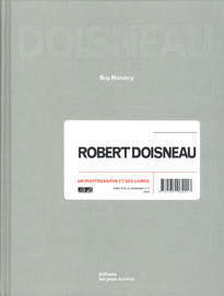 Robert Doisneau – Un photographe et ses livres