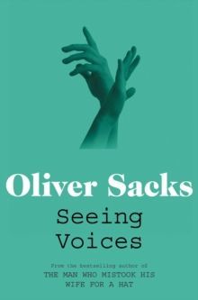 Seeing Voices:A Journey into the World of the Deaf