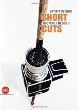 Short Cuts: Artists in China: 1