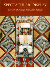 Spectacular Display – The Art of Nkanu Initiation Rituals