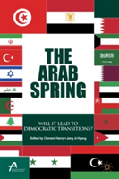 The Arab Spring Will It Lead to Democratic Transitions?