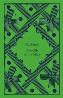 The Gift of the Magi by O. Henry (Little Clothbound Classics)