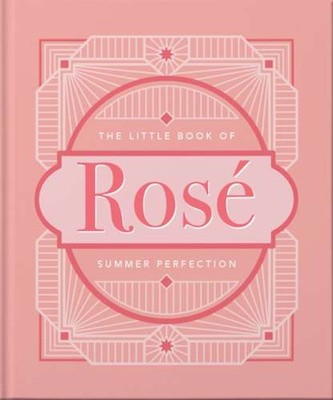 The Little Book of Rose : Summer Perfection