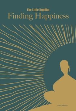 The Little Buddha : Finding Happiness