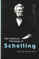 The Political Theology of Schelling