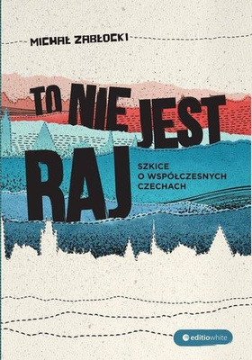 To nie jest raj