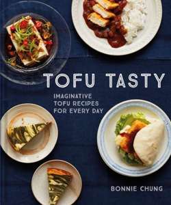 Tofu Tasty : Imaginative tofu recipes for every day