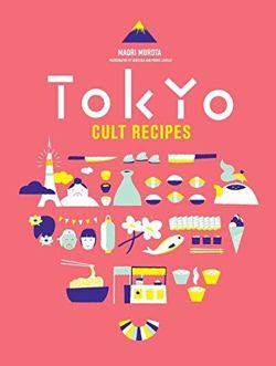 Tokyo Cult Recipes
