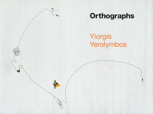 Yiorgis Yerolymbos – Orthographs