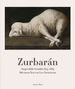Zurbarán - Ausgewählte Gemälde 1625-1664