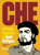 Che A Graphic Biography