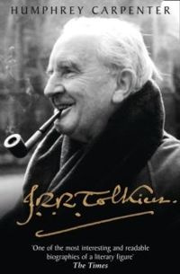 J. R. R. Tolkien A Biography