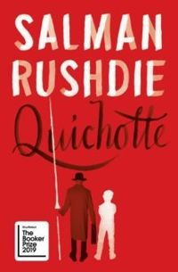 Quichotte by Salman Rushdie 