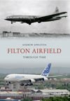 Filton Airfield Through Time