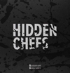 HIDDEN CHEFS