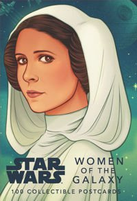 Star Wars: Women of the Galaxy 100 Postcards