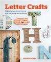 Letter Crafts 35 Creative Projects for Stylish Home Decorations