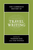 The Cambridge History of Travel Writing