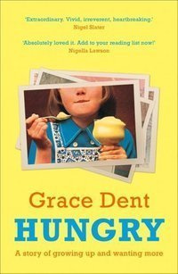 Hungry: A story of growing up and wanting more