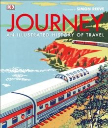 Journey : An Illustrated History of Travel EGZEMPLARZ USZKODZONY