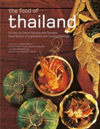 Food of Thailand 72 Easy-to-Follow Recipes with Detailed Descriptions of Ingredients and Cooking Methods