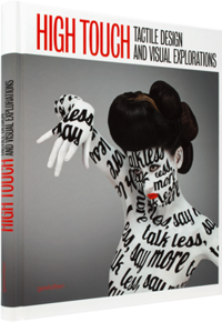 High Touch Tactile Design and Visual Explorations
