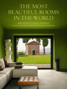 Architectural Digest : The Most Beautiful Rooms In The World