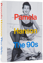 Pamela Hanson: The '90s
