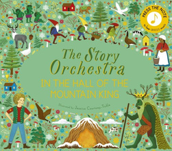 The Story Orchestra: In the Hall of the Mountain King