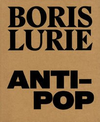 Boris Lurie – Anti–Pop