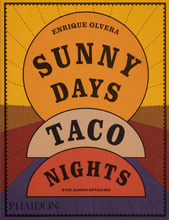 Sunny Days, Taco Nights