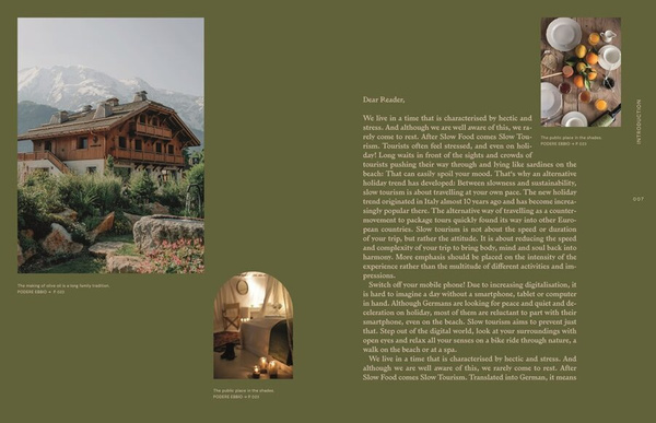 Slow Escapes : Rural Retreats for Conscious Travelers