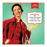 Everything I Need To Know I Learned From A Golden Book 2019 Wall Calendar