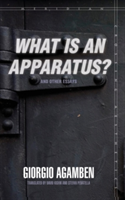 "What Is an Apparatus?" and Other Essays