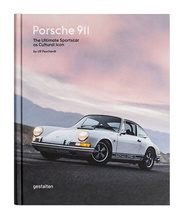 Porsche 911 : The Ultimate Sportscar as Cultural Icon