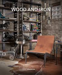 Wood and iron