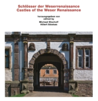 Castles of the Weser Renaissance