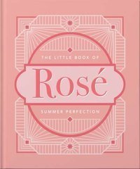 The Little Book of Rose : Summer Perfection