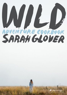 Wild Adventure Cookbook