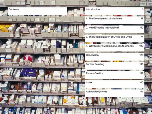 Is Medicine Still Good for Us?