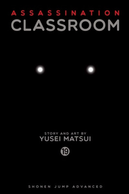 Assassination Classroom, Vol. 19 : 19