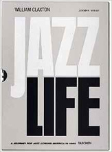 William Claxton: Jazzlife