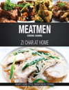 Meatmen Cooking Channel: Zi Char at Home Hearty Home-Style Singaporean Cooking